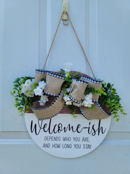 Welcome-ish wood door sign